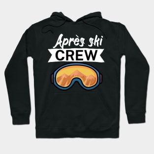 Après ski crew Hoodie